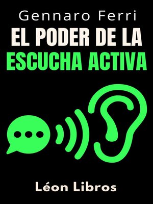 cover image of El Poder De La Escucha Activa